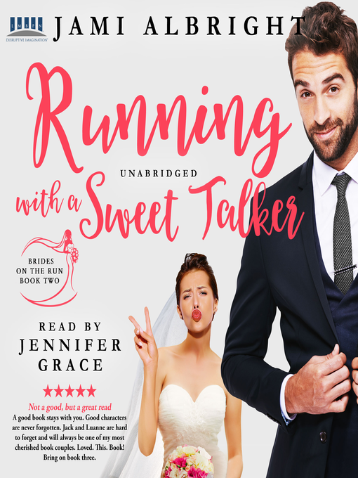 Title details for Running with a Sweet Talker by Jami Albright - Available
